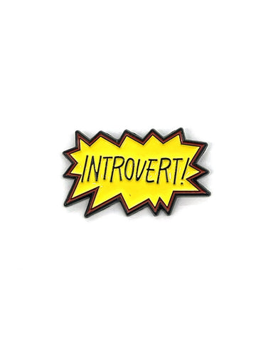 Introvert! Pin