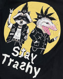 Stay Trashy Unisex Shirt-Wicked Clothes-Strange Ways