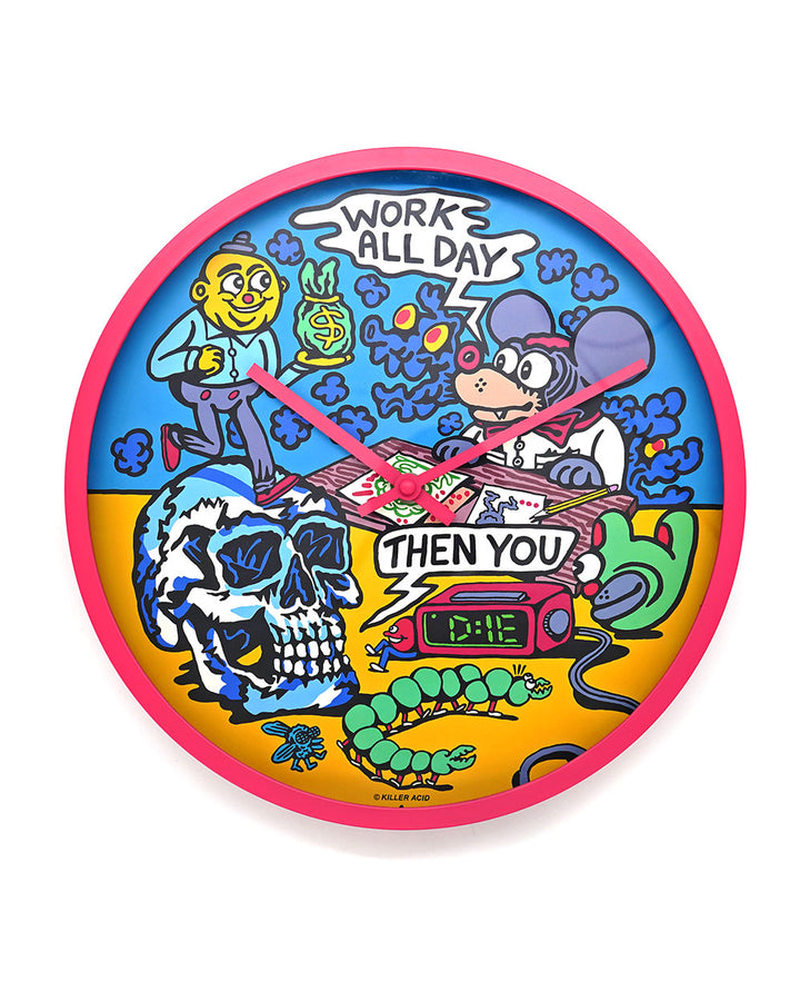 Work All Day Wall Clock-Killer Acid-Strange Ways