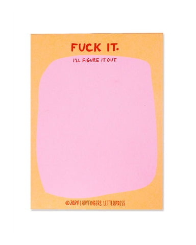 Fuck It Notepad