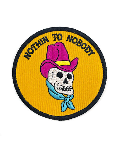 Nothin' To Nobody Cowboy Skull Patch