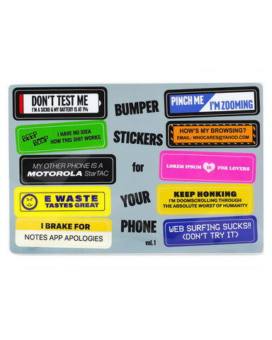 Bumper Stickers For Your Phone - Vol. 1