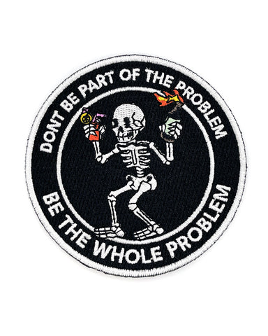 Be The Whole Problem Patch