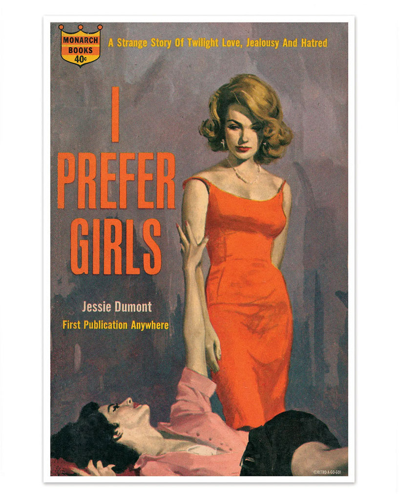 I Prefer Girls Art Print (12" x 18")-Retro-a-go-go!-Strange Ways