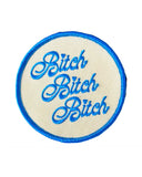 Bitch Bitch Bitch Patch-Oxford Pennant-Strange Ways