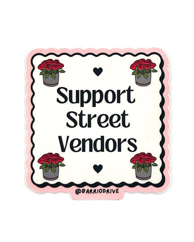 Support Street Vendors Sticker