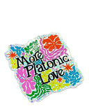 More Platonic Love Holographic Sticker-Ash + Chess-Strange Ways