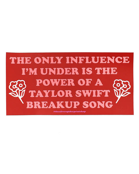 Under the Influence of a Taylor Swift Breakup Song Car Magnet